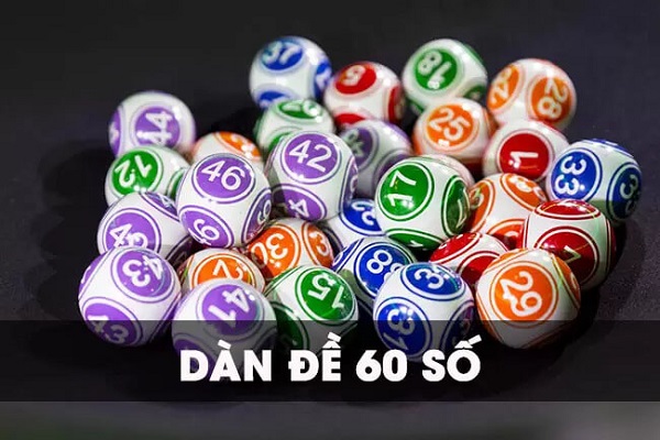 Dàn đề 60 số là gì?