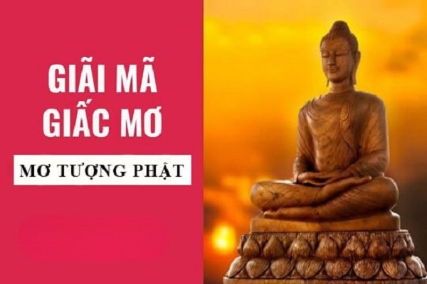 Nằm mơ thấy đi chùa gặp tượng Phật