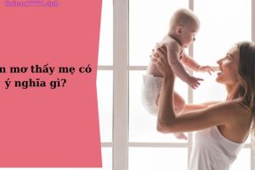 Mơ thấy mẹ đánh số gì? Báo hiệu điềm gì trong tương lai