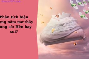 Mơ thấy trúng số báo hiệu điềm gì? Đánh số may mắn bao nhiêu