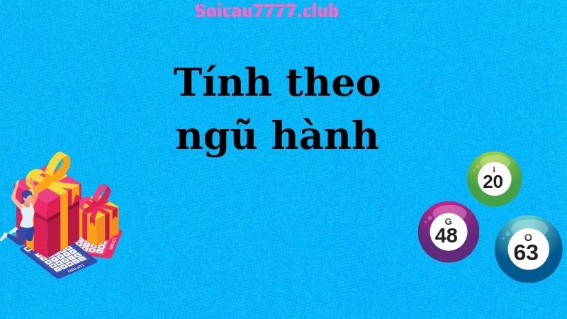 Tính theo ngũ hành