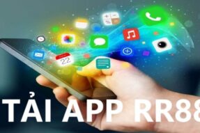 Tải App RR88 – Trải Nghiệm Giải Trí Đỉnh Cao Mọi Lúc Mọi Nơi 