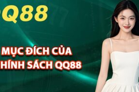 Chính sách giao dịch QQ88 – Bảo vệ tài khoản và quyền lợi